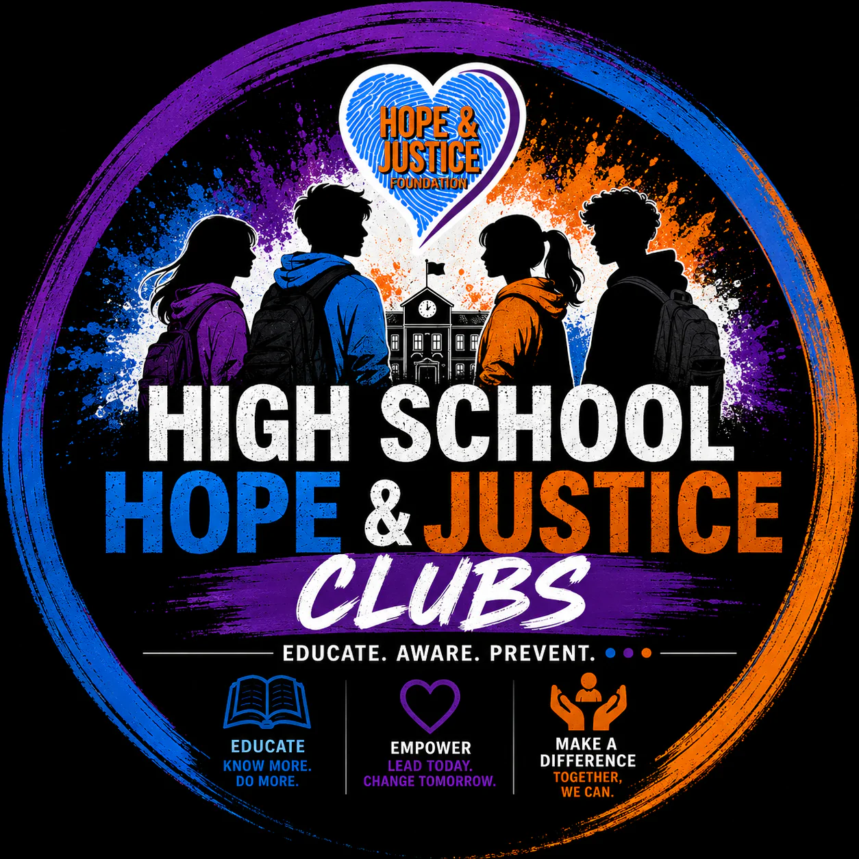 High School Hope & Justice Clubs seal: educate, aware, prevent